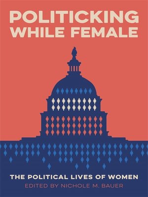 cover image of Politicking While Female